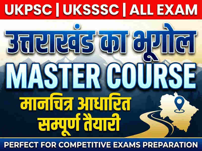 Uttarakhand Geography Course